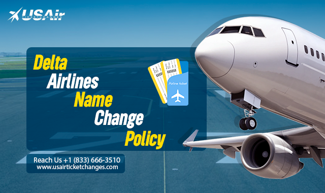 How to Change a Name on a Delta Airlines Ticket