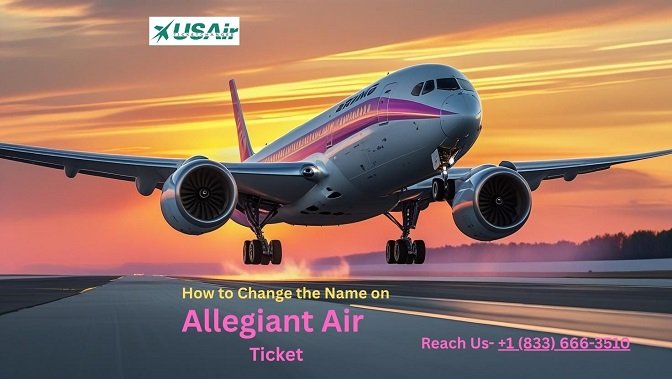 How to Change the Name on an Allegiant Air Ticket