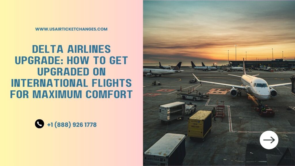 Delta Airlines Upgrade