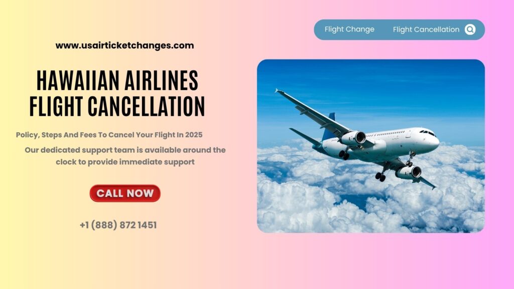 Hawaiian Airlines Cancellation
